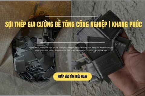 Sợi Thép Gia Cường Bê Tông Công Nghiệp | Khang Phúc